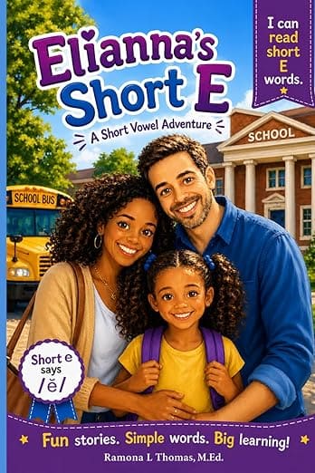 Elianna?s Short e? (The Elianna Early Reader Series)