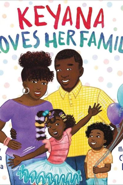 Keyana Loves Her Family