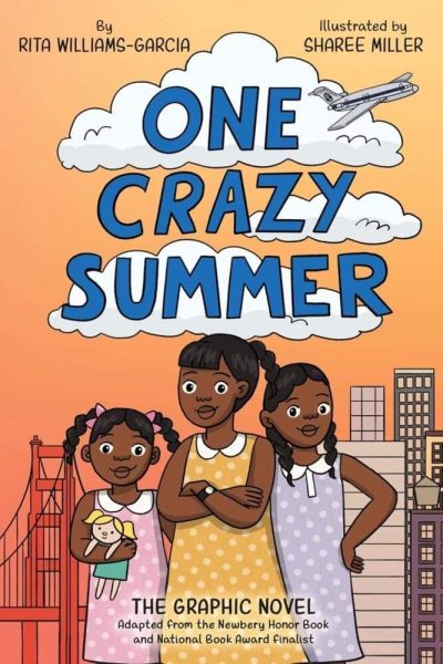 One Crazy Summer: The Graphic Novel: An Award-Winning Story of Three Sisters in Oakland for Children