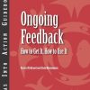 Ongoing Feedback: How to Get It, How to Use It