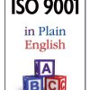 ISO 9001 in Plain English