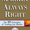The Market Is Always Right