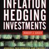 The Handbook of Inflation Hedging Investments