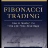 Fibonacci Trading, Chapter 4 - Fibonacci Price Extensions