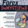 Forex DeMYSTiFieD:  A Self-Teaching Guide
