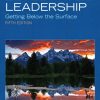 Level Three Leadership: Getting Below the Surface