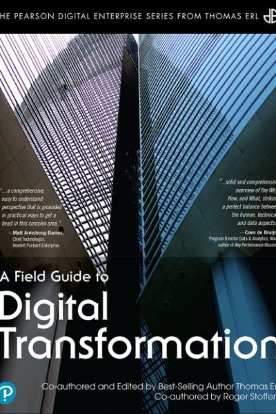 A Field Guide to Digital Transformation