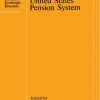Financial Aspects of the United States Pension System