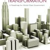 Leading Smart Transformation: A Roadmap for World Class Government