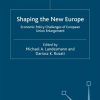 Shaping the New Europe: Economic Policy Challenges of European Union Enlargement