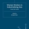 Women Workers in Industrialising Asia: Costed, Not Valued