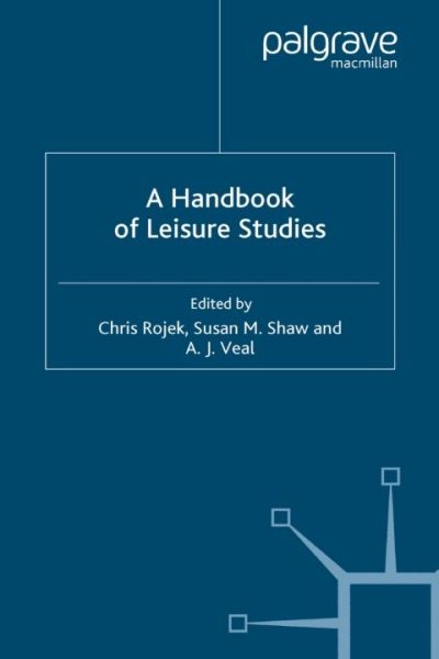 A Handbook of Leisure Studies