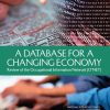 A Database for a Changing Economy: Review of the Occupational Information Network (O*NET)