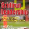 Gridiron Leadership: Winning Strategies and Breakthrough Tactics