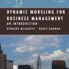 Dynamic Modeling for Business Management: An Introduction