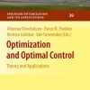 Optimization and Optimal Control: Theory and Applications