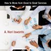 Lean Implementation in Hospital Departments: How to Move from Good to Great Services