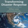 Transforming Disaster Response: Federalism and Leadership