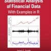 Statistical Analysis of Financial Data: With Examples In R