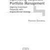 Optimizing Corporate Portfolio Management: Aligning Investment Proposals with Organizational Strategy