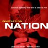 Innovation Nation: Canadian Leadership from Java to Jurassic Park