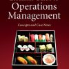 Essential Guide to Operations Management: Concepts and Case Notes