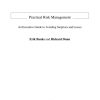 Practical Risk Management: An Executive Guide to Avoiding Surprises and Losses