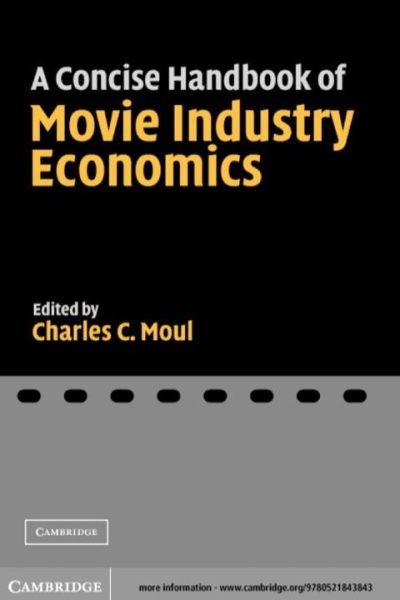 A Concise Handbook of Movie Industry Economics