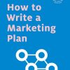 How to Write a Marketing Plan