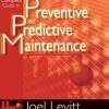 Complete Guide to Preventive and Predictive Maintenance