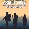 Attitudes Aren't Free: Thinking Deeply About Diversity in the US Armed Forces