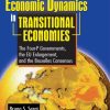 Economic Dynamics in Transitional Economies: The Four-P Governments, the EU Enlargement, and the Bruxelles Consensus
