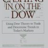 Cashing in on the Dow