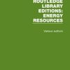 Routledge Library Editions: Energy Resources