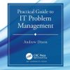 Practical Guide to IT Problem Management