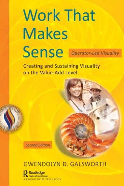 Work That Makes Sense: Operator-Led Visuality, Second Edition