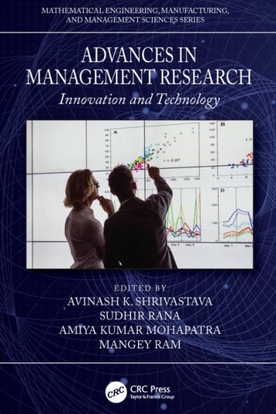 Advances in Management Research: Innovation and Technology