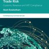 Managing International Trade Risk: Customs, Revenue and VAT Compliance