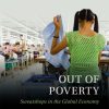 Out of Poverty: Sweatshops in the Global Economy