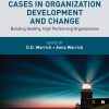 Cases in Organization Development and Change