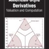 American-Style Derivatives: Valuation and Computation
