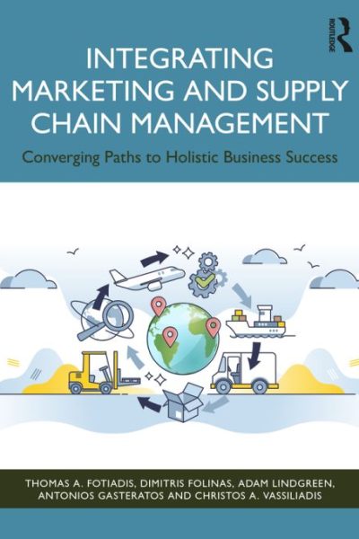 Integrating Marketing and Supply Chain Management: Converging Paths to Holistic Business Success