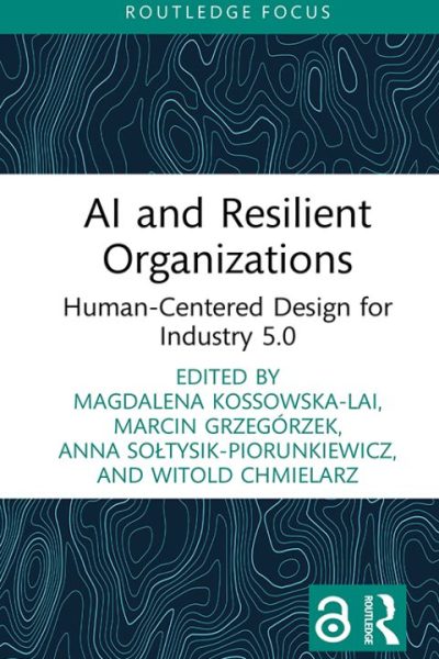AI and Resilient Organizations: Human-Centered Design for Industry 5.0