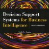 Decision Support Systems for Business Intelligence