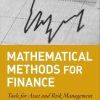 Mathematical Methods for Finance: Tools for Asset and Risk Management