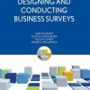 Designing and Conducting Business Surveys