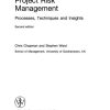 Project Risk Management: Processes, Techniques and Insights