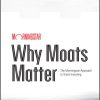 Why Moats Matter: The Morningstar Approach to Stock Investing