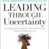 Leading Through Uncertainty: How Umpqua Bank Emerged from the Great Recession Better and Stronger than Ever