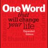 One Word That Will Change Your Life, Expanded Edition